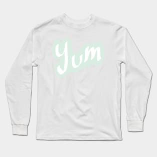 YUM Long Sleeve T-Shirt